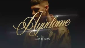 Ayúdame Lyrics - Santa Fe Klan