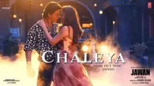 Chaleya Lyrics - Jawan | Arijit Singh