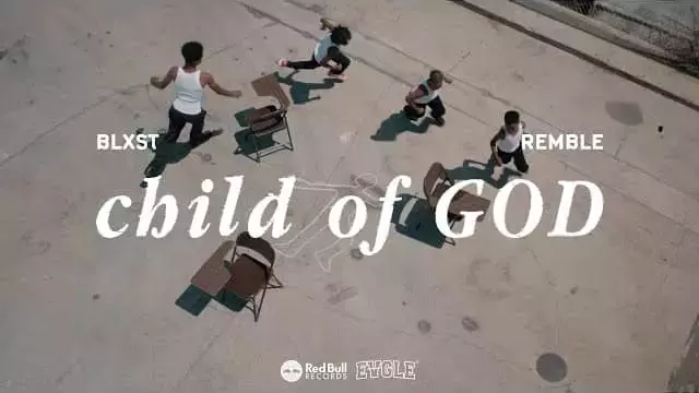 child of GOD Lyrics - Blxst (feat. Remble)