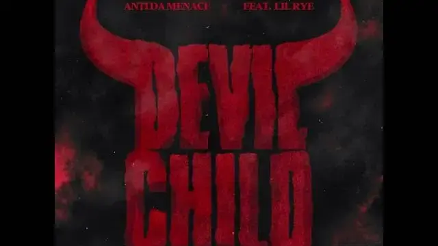 Devil Child Lyrics - Anti Da Menace