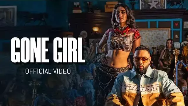 Gone Girl Lyrics - Badshah (feat. Payal Dev)