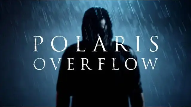 Overflow Lyrics - Polaris
