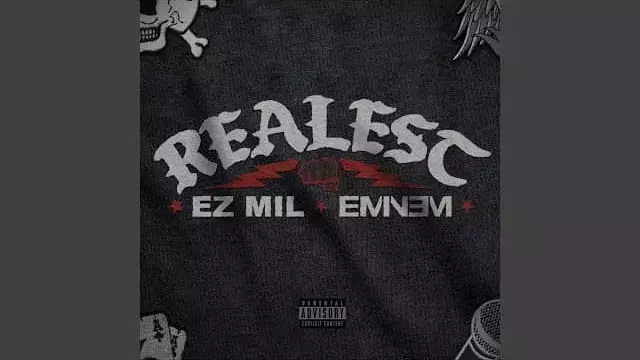 Realest Lyrics - Ez Mil (feat. Eminem)