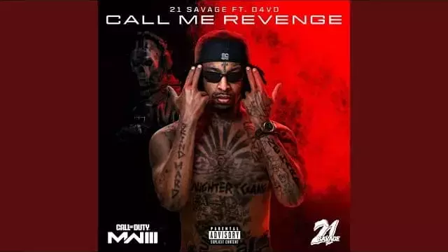 Call Me Revenge Lyrics – 21 Savage (feat. d4vd)