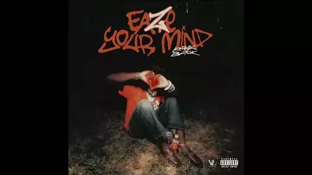 Eaze Your Mind Lyrics - Kodak Black