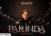 Parinda Paar Geya Lyrics – Gurnam Bhullar
