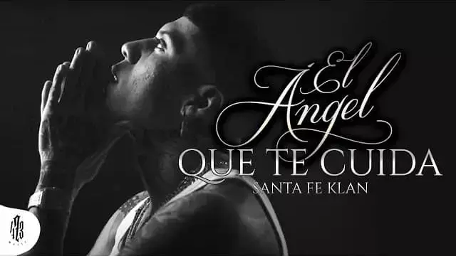 El Ángel Que Te Cuida Lyrics - Santa Fe Klan