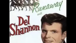 Runaway Lyrics – Del Shannon