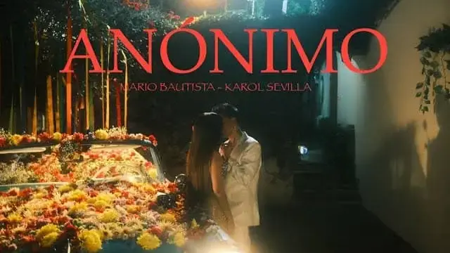 Anónimo Lyrics [Letra] - Mario Bautista & Karol Sevilla