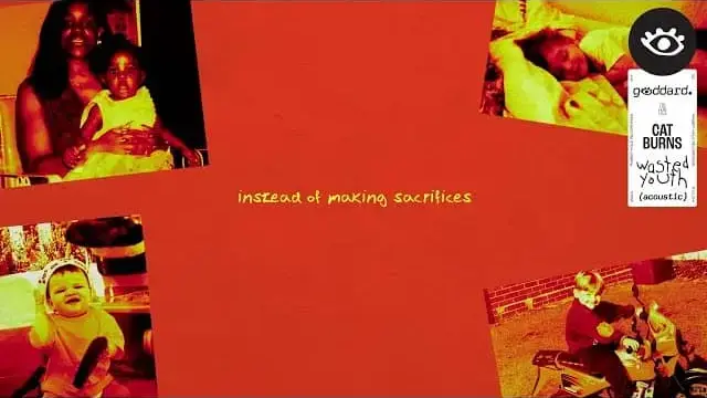 Wasted Youth (Acoustic) Lyrics - goddard. & Cat Burns