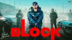 Block Lyrics – Dhanda Nyoliwala