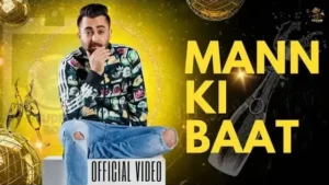 Mann Ki Baat Lyrics – Sharry Maan
