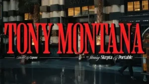 Tony Montana Lyrics - Skepta ft. Portable
