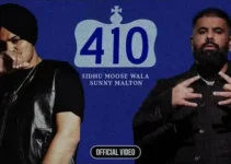 410 Lyrics – Sidhu Moose Wala ft. Sunny Malton