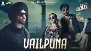 Vailpuna Lyrics - Jordan Sandhu