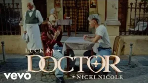 Doctor Lyrics - Luck Ra & NICKI NICOLE