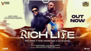 Rich Life Lyrics - Guru Randhawa