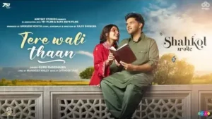 Tere Wali Thaan Lyrics