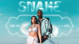 Snake Lyrics - Nora Fatehi & Jason Derulo