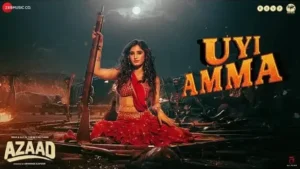 Uyi Amma Lyrics - Azaad | Ajay Devgn