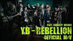 REBELLION Lyrics - YB (feat. Xdinary Heroes)