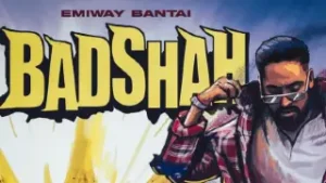 Badshah Lyrics - Emiway Bantai