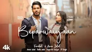 Beparwaiyaan Lyrics - Digvijay Singh | Shefali Bagga