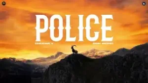 Police Lyrics – Cheema Y