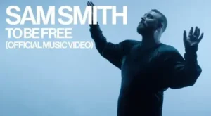 To Be Free Lyrics - Sam Smith