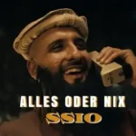 Alles oder Nix Lyrics – SSIO