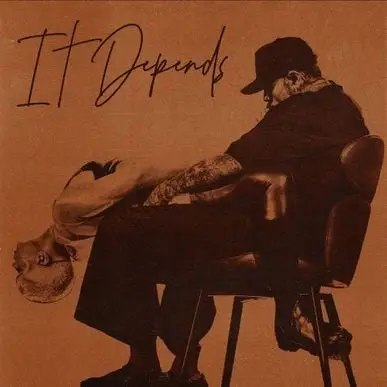 It Depends Lyrics - Chris Brown