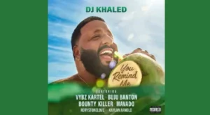 YOU REMIND ME Lyrics - DJ Khaled | from "AALAM OF GOD"