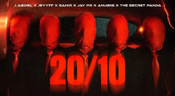 20/10 Lyrics - J Abdiel, Jeyyff, Sahir, Jay PR & Anubiis