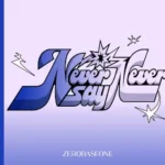 ICONIK Lyrics – ZEROBASEONE | from “NEVER SAY NEVER”