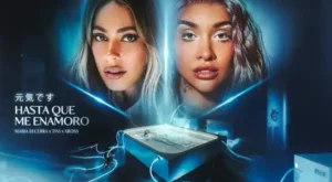 HASTA QUE ME ENAMORO Lyrics – Maria Becerra & TINI