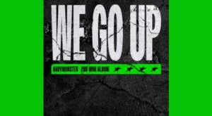 WILD Lyrics – BABYMONSTER | from “WE GO UP”