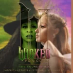 For Good Lyrics – Cynthia Erivo & Ariana Grande