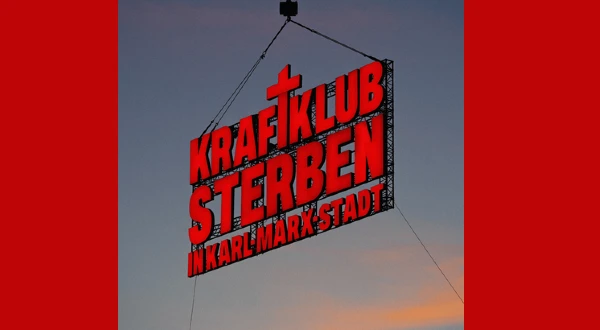 Kippenautomat Lyrics - Kraftklub | from "Sterben in Karl-Marx-Stadt"
