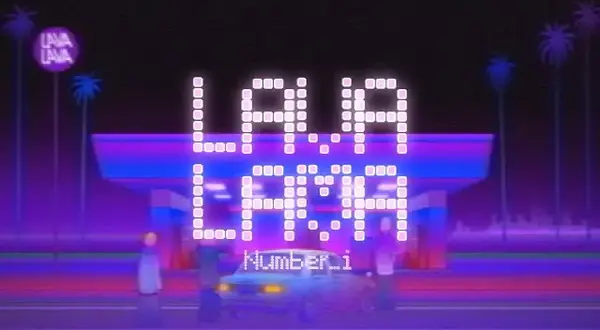 LAVALAVA Lyrics - Number_i | from “No.II (Deluxe)”