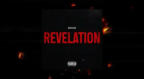 Revelation Lyrics - Masicka