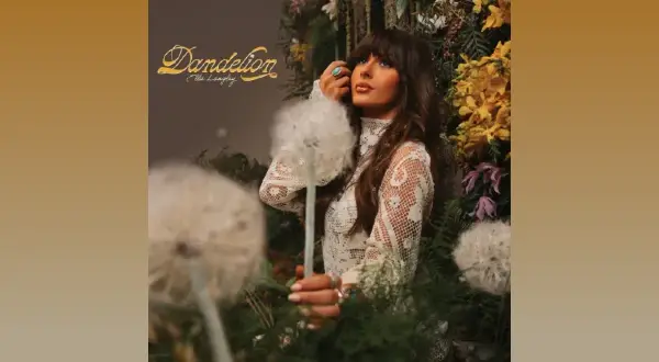 Dandelion Lyrics - Ella Langley | from "Dandelion"