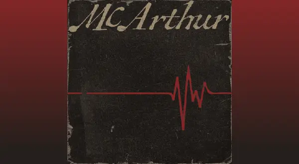 McArthur Lyrics - HARDY, Eric Church, Morgan Wallen & Tim McGraw