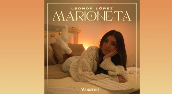 Marioneta Lyrics - Leonor Lopez & Worzero