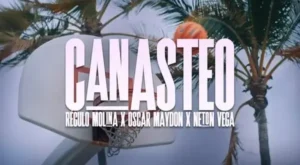 Canasteo Lyrics - RΓ©gulo Molina, Γscar Maydon & Neton Vega