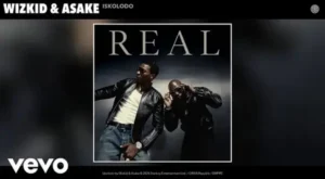 Iskolodo Lyrics - Wizkid & Asake | from "REAL, Vol. 1"