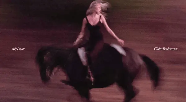 My Lover Lyrics - Claire Rosinkranz | from "My Lover"