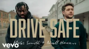 Drive Safe Lyrics - Myles Smith & Niall Horan