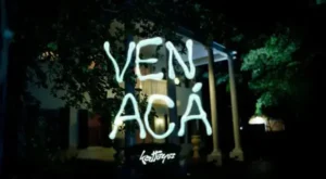 VEN ACÁ Lyrics - Katteyes | from "DESEO"