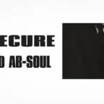 INSECURE Lyrics - YG, JID & Ab-Soul