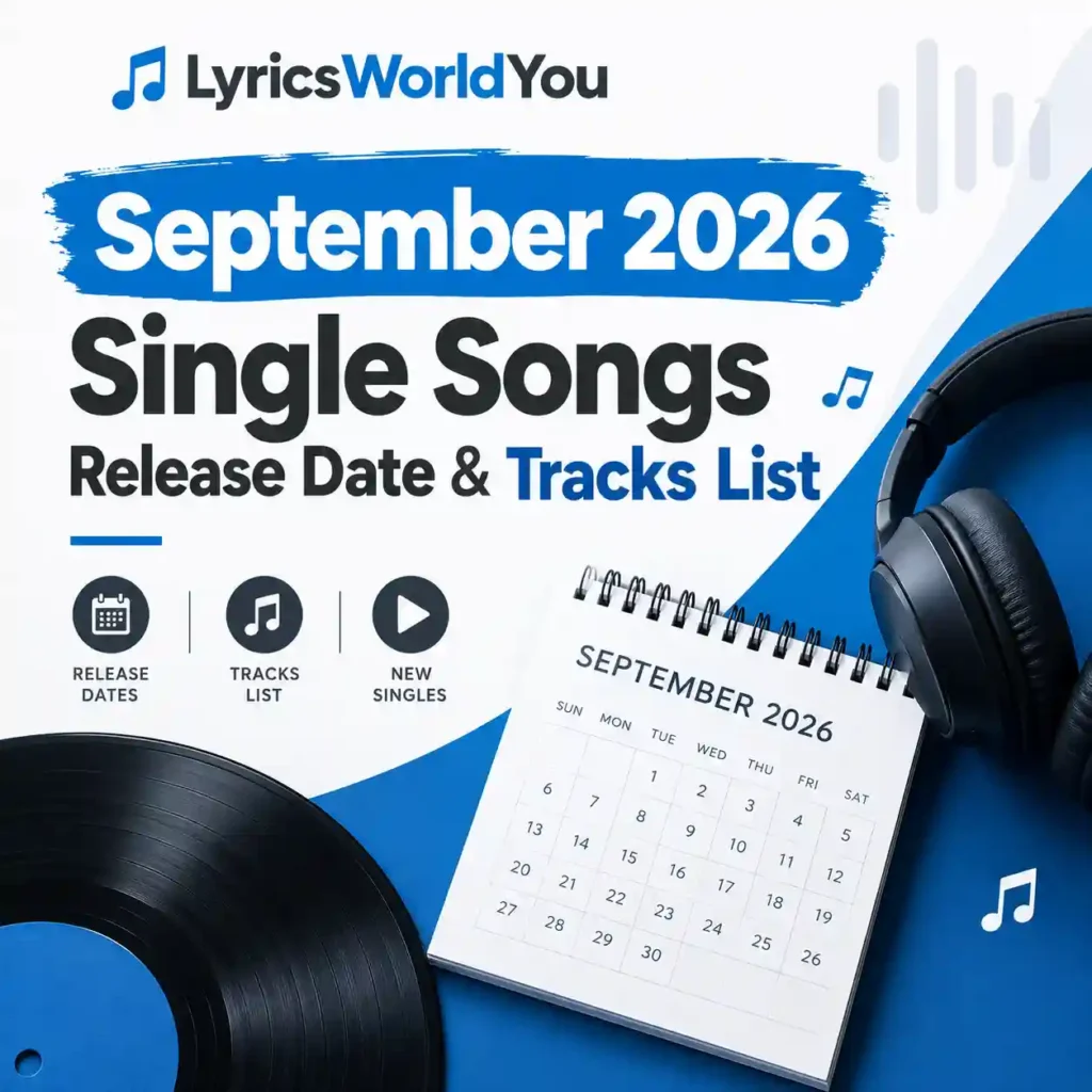 September 2026 Single Songs Release Date & Tracks List
